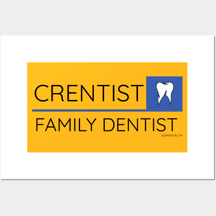 The Office - Crentist Family Dentist Posters and Art